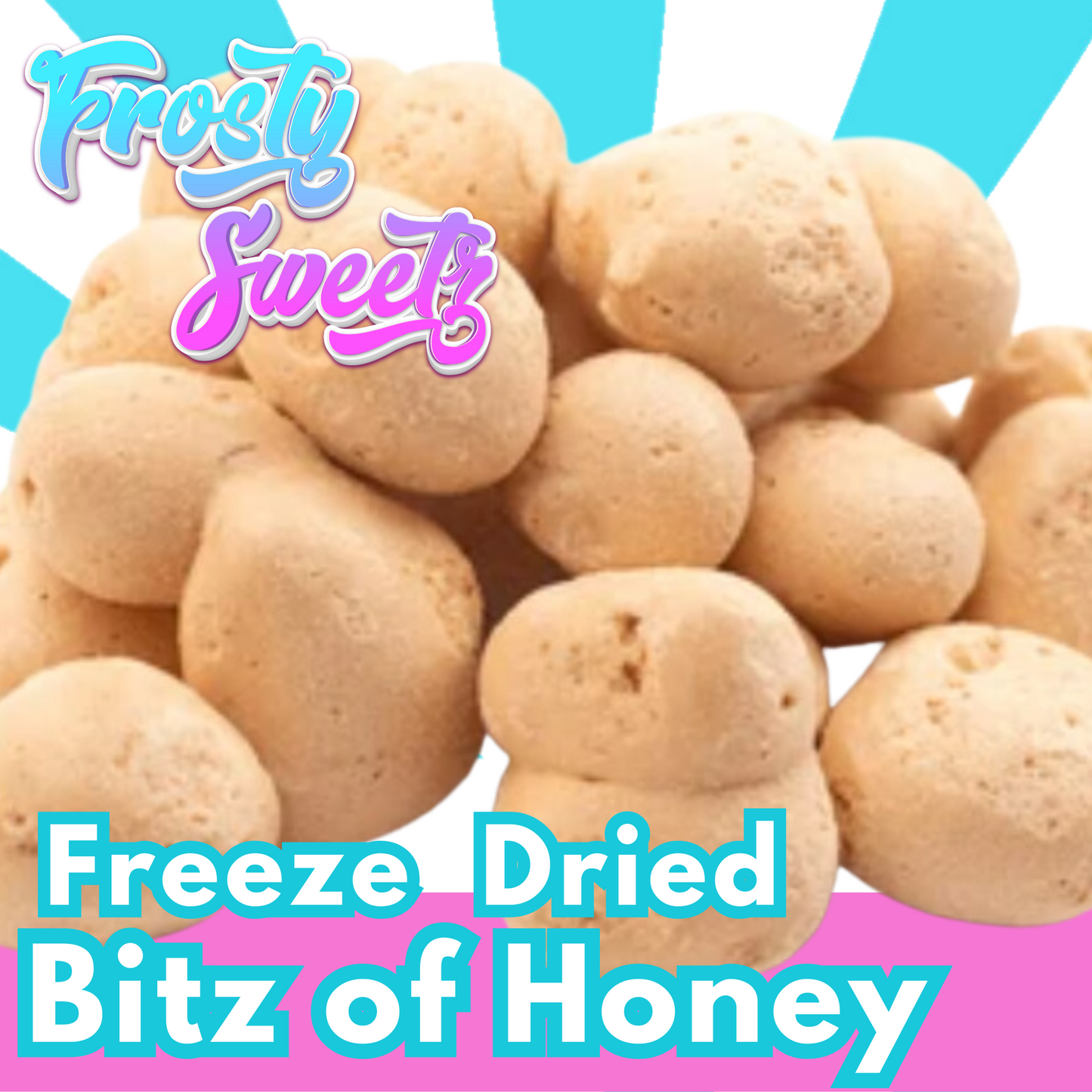 Freeze Dried Bitz of Honey